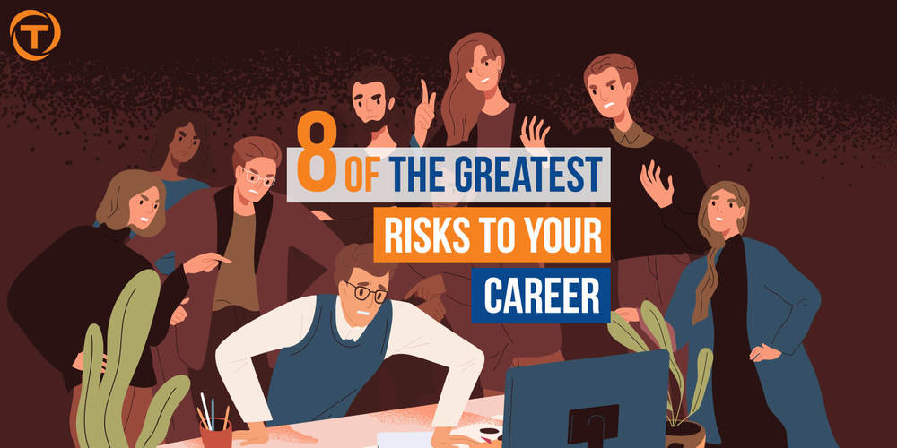 Blog Risks To Career