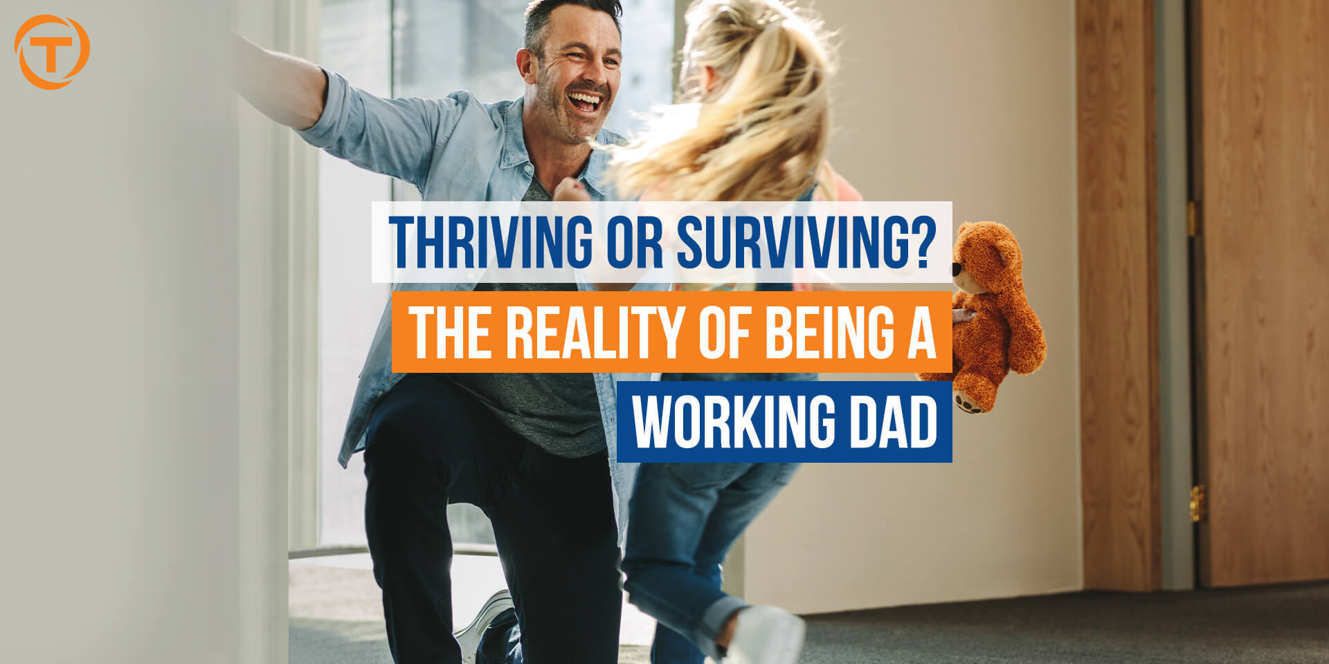 Blog Being A Working Dad