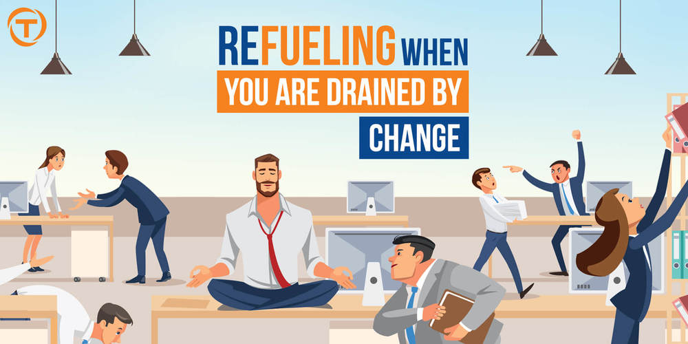 Blog Refuelling Drained By Change